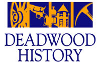 Deadwood History